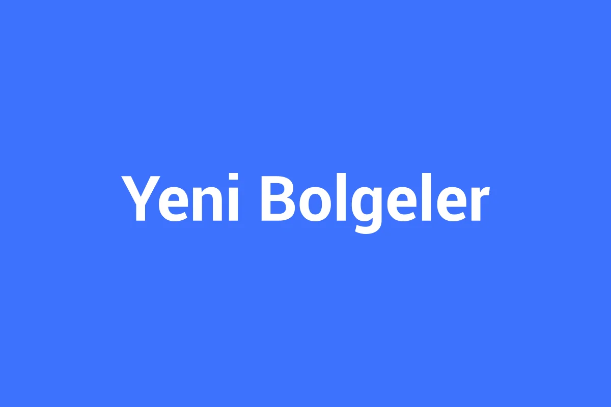 Yeni Hizmet Bölgelerimiz Açıklandı