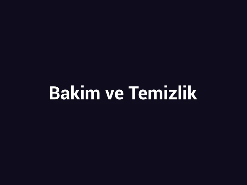 Klima Bakım ve Temizlik